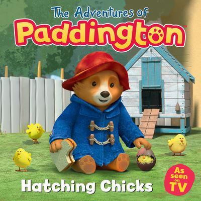 Adventures Of Paddington Hatching Chicks P/B