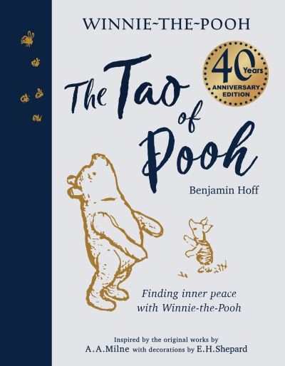 Tao Of Pooh 40th Anniversary Gift Edition H/B
