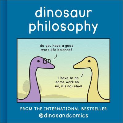 Dinosaur Philosophy H/B