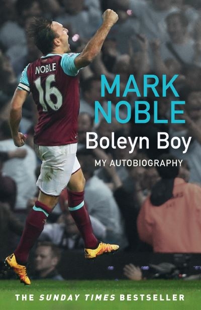 Boleyn Boy My Autobiography P/B