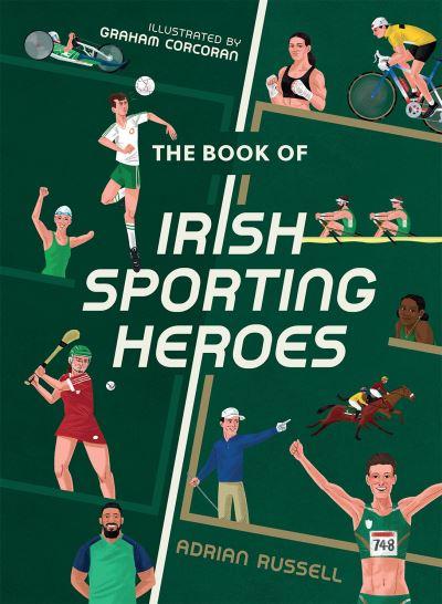 Book Of Irish Sporting Heroes H/B