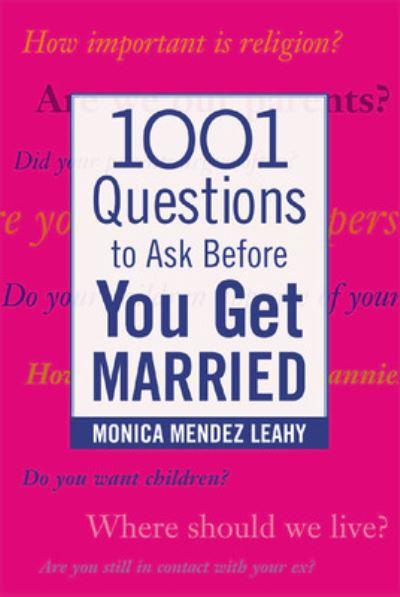 1001 Questions To Ask Before You Get Married