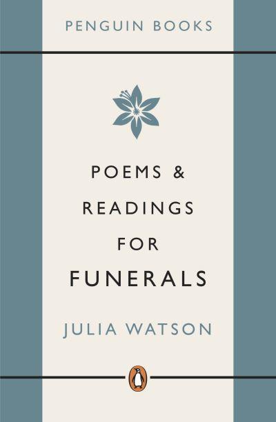 Poems and Readings For Funerals