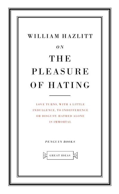 On The Pleasures Of Hating P/B
