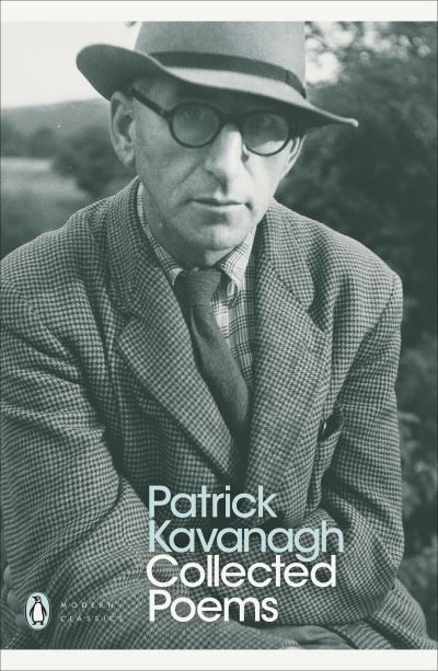 Collected Poems Patrick Kavanagh Modern Cl