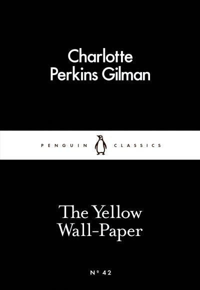 Yellow Wall-PaperThePenguin Little Black Classics