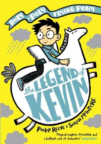 Legend of Kevin A Roly Poly Flying Pony Adventure P/B