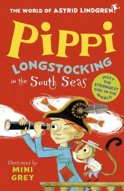 Pippi Longstocking in The South Seas The World of Astrid Lin