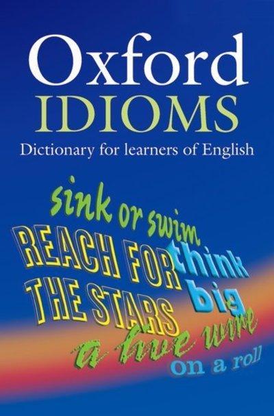 Oxford Idiom Dict Learners Of English N/E