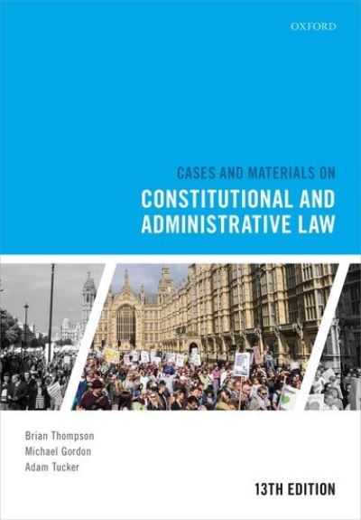 Cases & Materials on Constitutional & Administrative Law