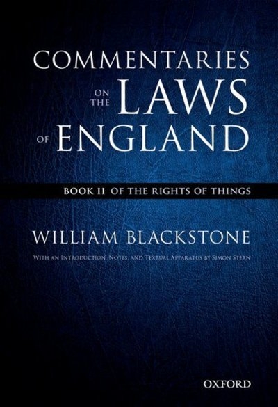 The Oxford Edition of Blackstone - Commentaries on the Laws
