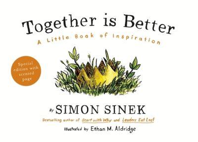 Together Is BetterA Little Book of Inspiration