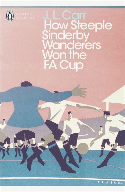 How Steeple Sinderby Wanderers Won the FA Cup
