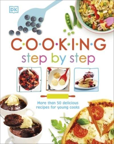Cooking Step By StepMore Than 50 Delicious Recipes For Young