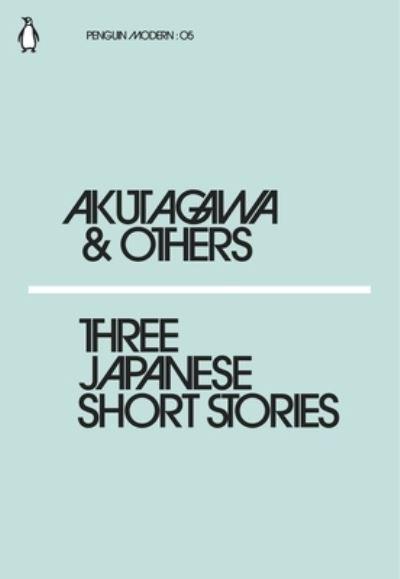 Three Japanese Short StoriesPenguin Modern