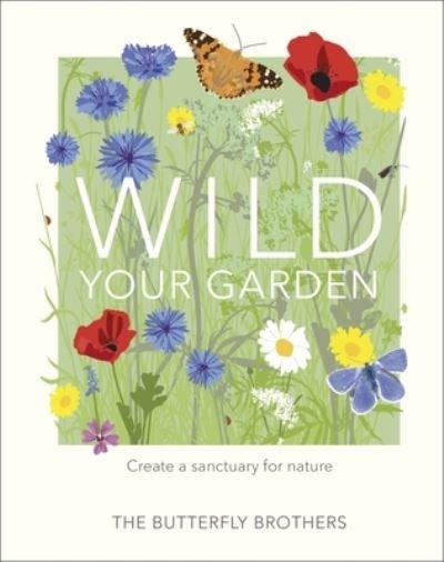 Wild Your Garden H/B
