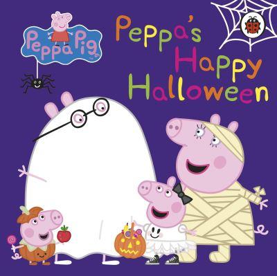 Peppa Pig Peppas Happy Halloween Board Book