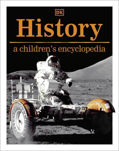 HistoryA Childrens Encyclopedia