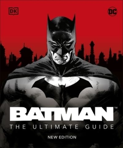 Batman The Ultimate Guide New Edition H/B