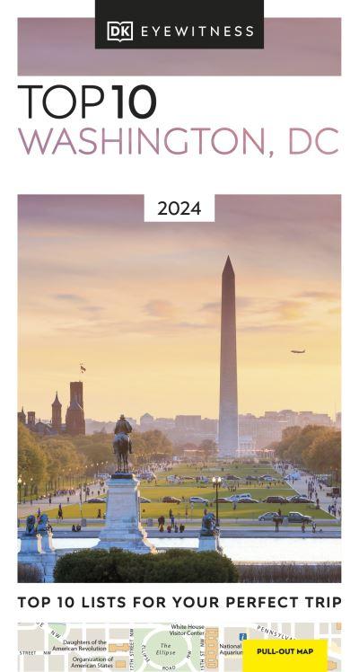 DK Eyewitness Top 10 Washington DC 2023