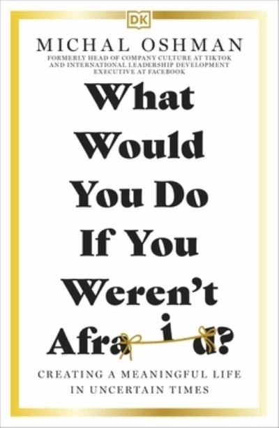 What Would You Do If You Werent Afraid P/B