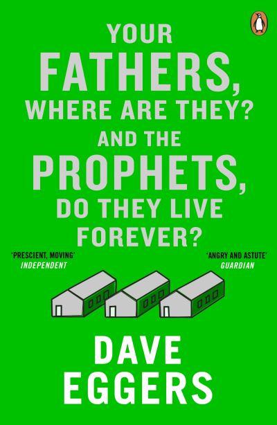 Your Fathers, Where Are They? And the Prophets, Do They Live