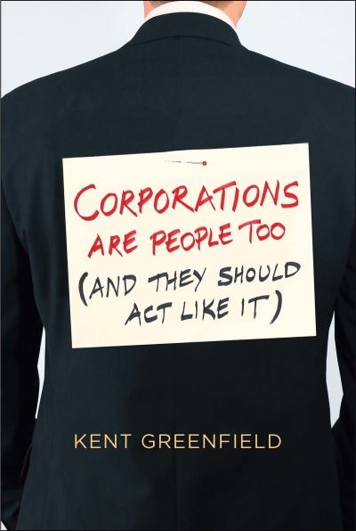 Corporations Are People Too