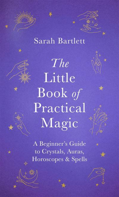 Little Book of Practical MagicTheThe Little Book of Magic