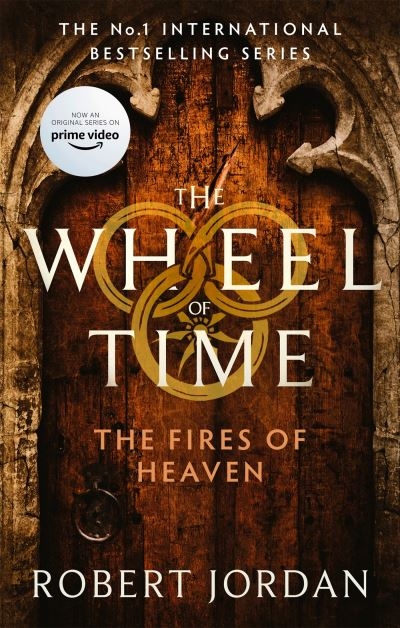 Fires Of Heaven:Wheel Of Time 5