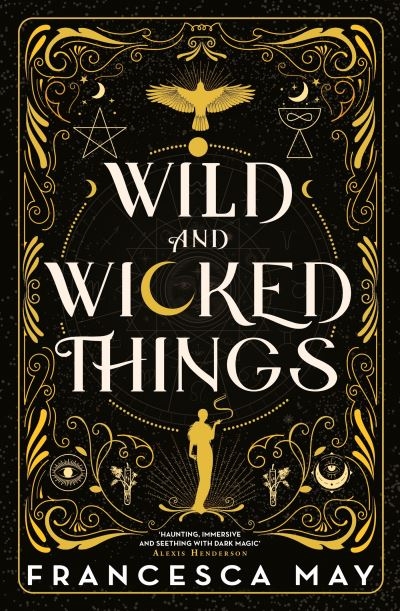 Wild And Wicked Things P/B