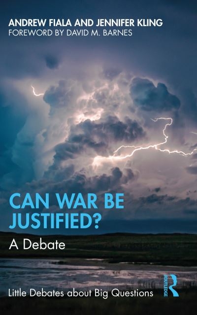 Can War Be Justified?