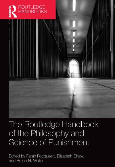 The Routledge Handbook of the Philosophy and Science of Puni