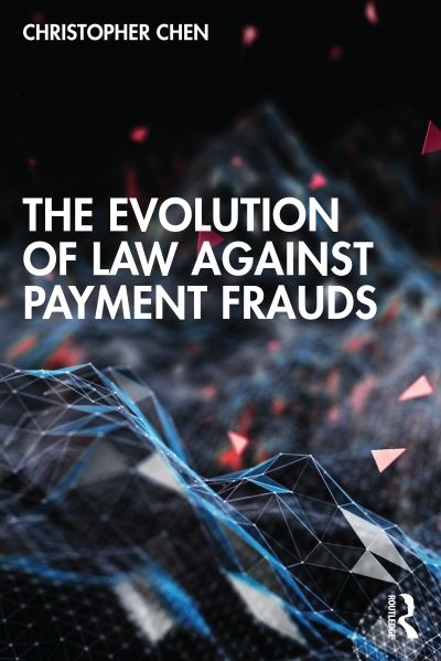 The Evolution of Law Against Payment Frauds