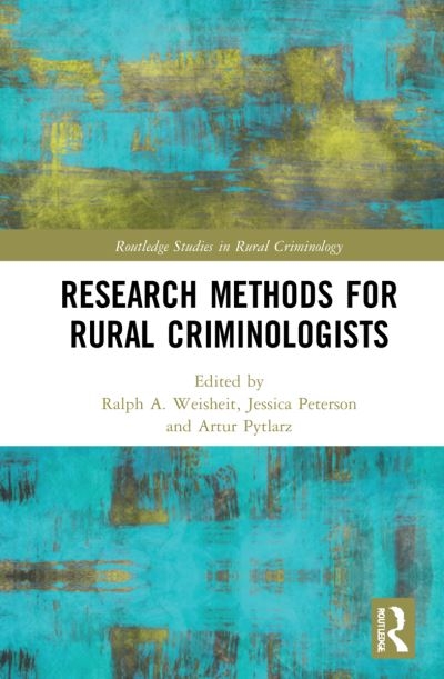 Research Methods For Rural Criminologists