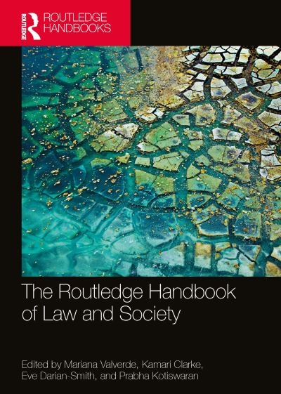 The Routledge Handbook of Law and Society