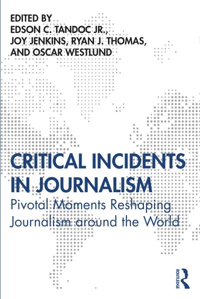 Critical Incidents in Journalism