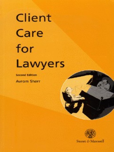 Client Care For Lawyers