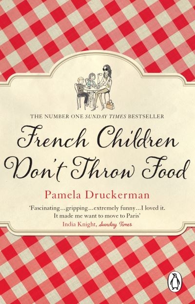 French Children Dont Throw Food  P/B