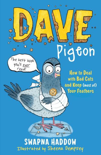 Dave Pigeon's Book on How To Deal With Bad Cats and Keep (Mo