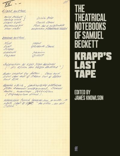 The Theatrical Notebooks of Samuel Beckett. Krapp's Last Tap