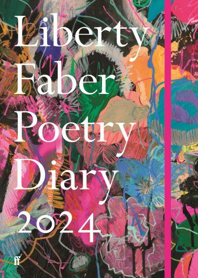 Liberty Faber Poetry Diary 2024 H/B
