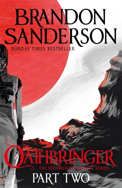 Oathbringer Part Two:Stormlight Archive Book Three