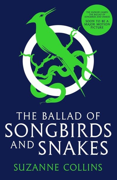 Ballad Of Songbirds And Snakes (Hunger Games)P/B