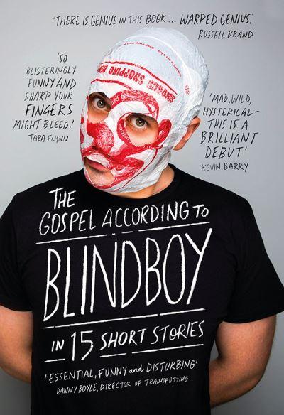 The Gospel According To Blindboy in 15 Short Stories