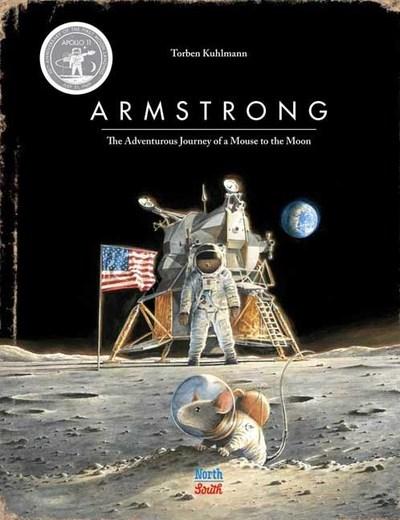 Armstrong Special Edition : The Adventurous Journey of a Mou