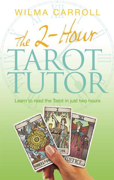2 Hour Tarot Tutor  P/B