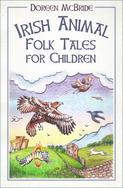 Irish Animal Folk Tales For Children