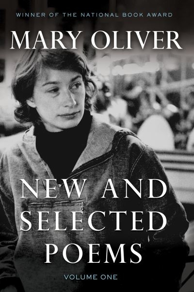 New and Selected Poems Volume One P/B
