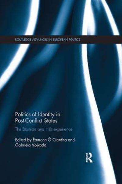 Politics of Identity in Post-Conflict States