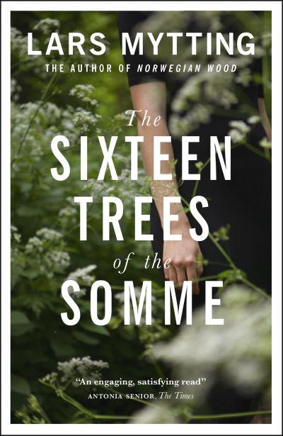 Sixteen Trees Of The Somme P/B